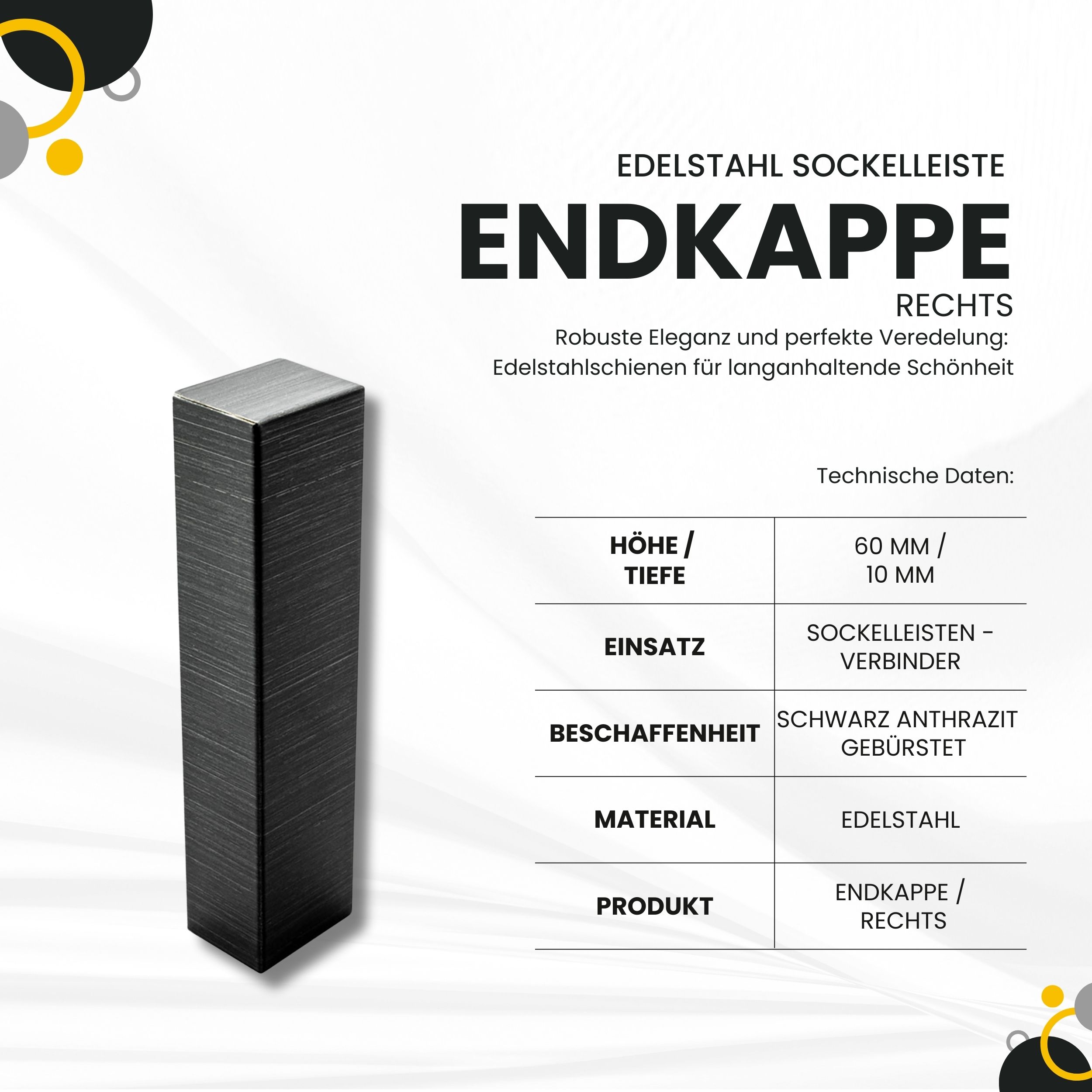 Sockelleiste Edelstahl Fußbodenleisten V2A L250cm 60mm schwarz anthrazit gebürstet Endkappe rechts