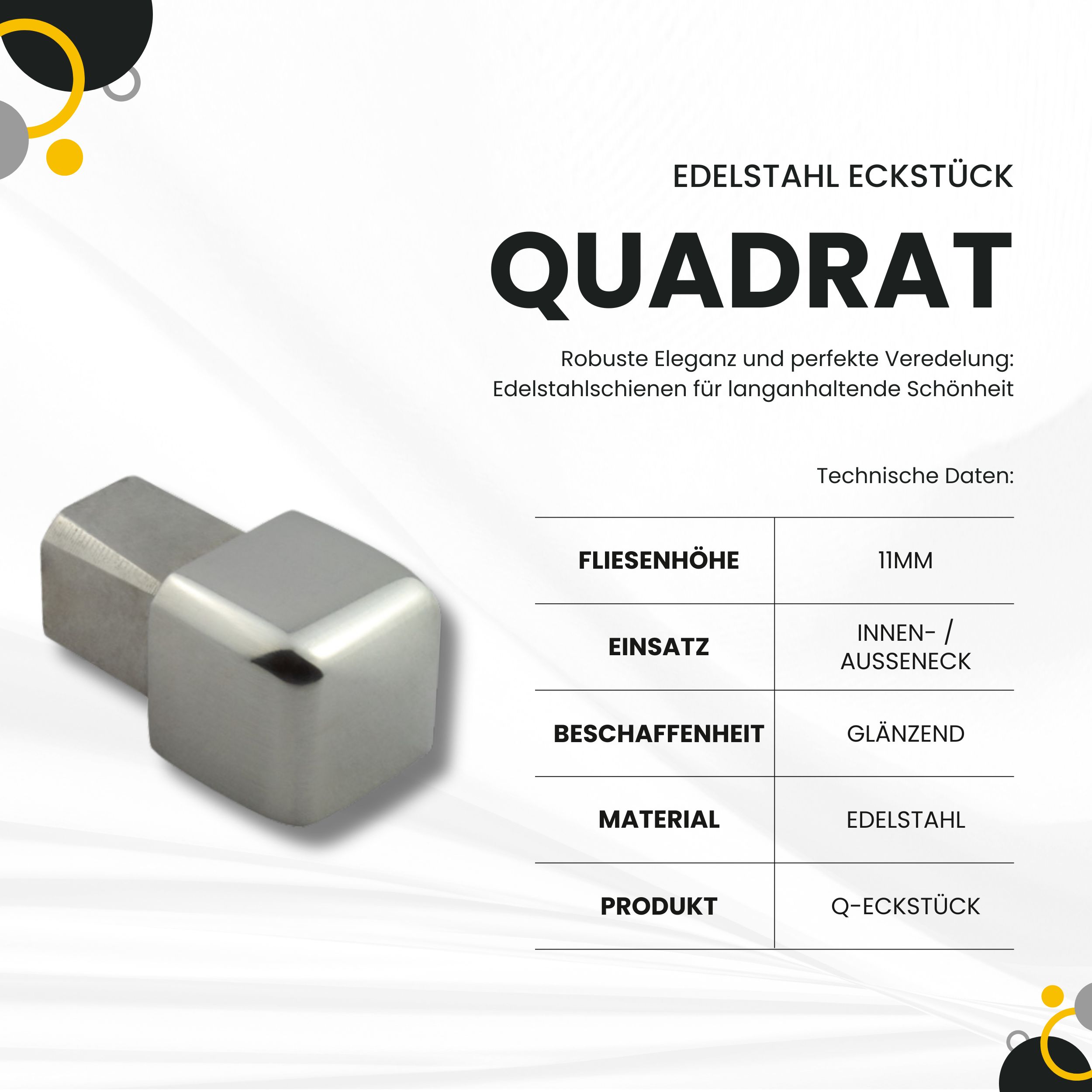 Quadrat Ausseneck Edelstahl V2A 11mm glänzend